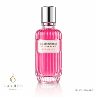 عطر زنانه ژیوانشی اودموزل رز لا فولی